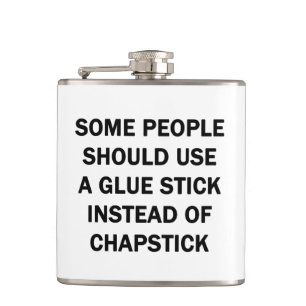 Some People Should Use a Glue Stick Hip Flask