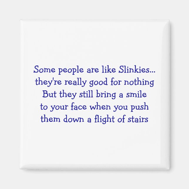 Some People - Square Magnet (Front)