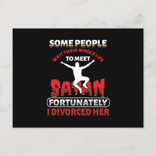 Some People Wait Their Whole Life Fun Divorce Gift Postcard
