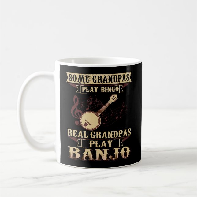 Some Play Bingo Real Grandpas Play Banjo Coffee Mug (Left)
