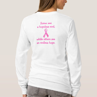 Some See A Hopeless End Hoodie T-Shirt