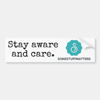 Some Stuff Matters: The Bumper Sticker