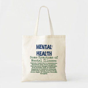 Some Symptoms of Mental Illness - Mental Health Qu Tote Bag