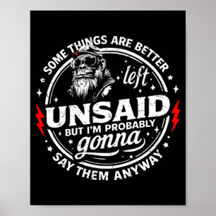 Some things are better left unsaid but on back poster