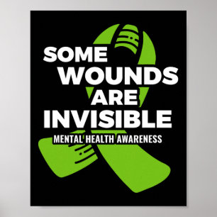 Some Wounds Invisible Mental Health Awareness Psyc Poster