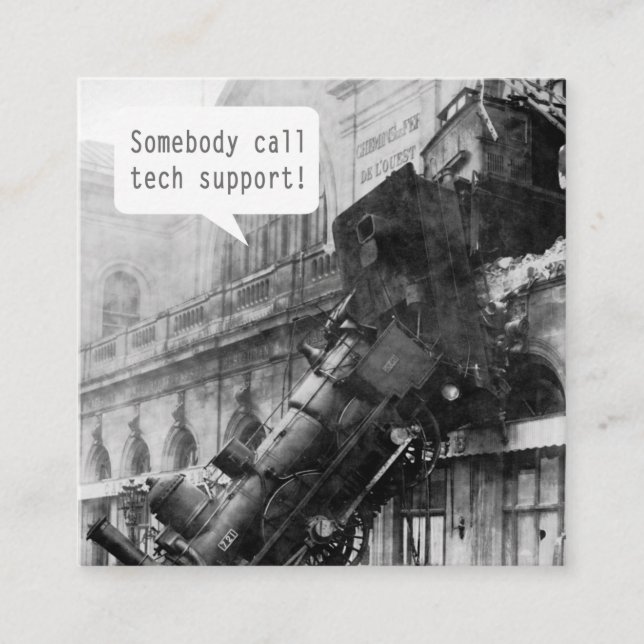 Somebody Call Tech Support Train Wreck Square Business Card (Front)