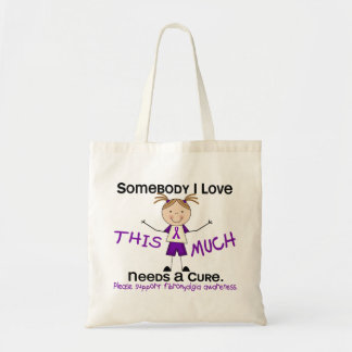 Somebody I Love - Fibromyalgia (Girl) Tote Bag
