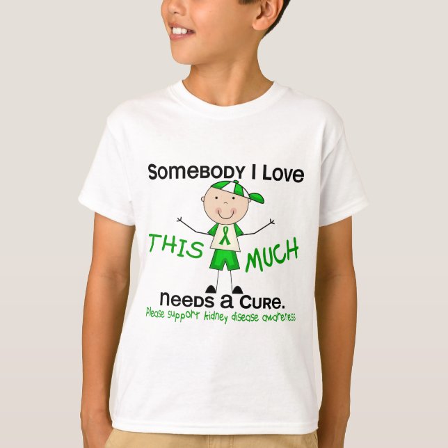 Somebody I Love - Kidney Disease (Boy) T-Shirt (Front)