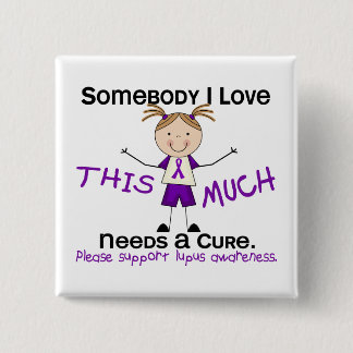 Somebody I Love - Lupus (Girl) 15 Cm Square Badge