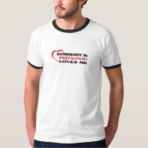 Somebody in Inglewood loves me t shirt