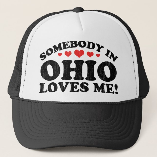 Somebody In Ohio Vintage Trucker Hat (Front)