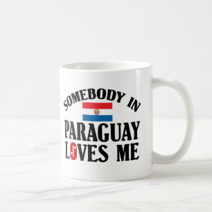 Somebody In Paraguay Loves Me Coffee Mug