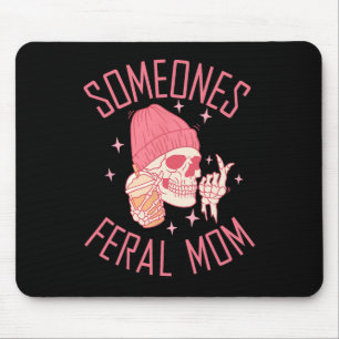 Somebody's Feral Mum Halloween Skeleton Mothers Da Mouse Mat