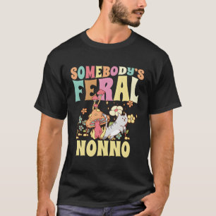 Somebody'S Feral Nonno Italian Grandpa Wild Family T-Shirt
