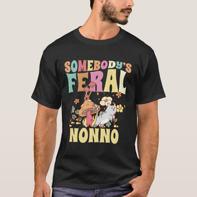 Somebody'S Feral Nonno Italian Grandpa Wild Family T-Shirt (Front)