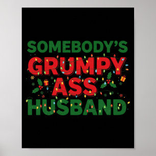 Somebody's Mpy Husband Christmas Shirt _ Funny Xma Poster