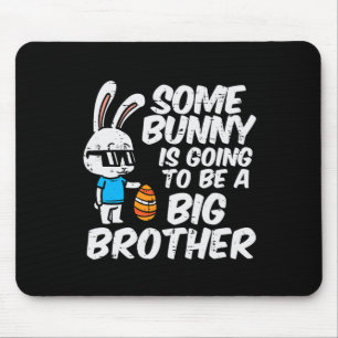 Somebunny Is Going To Be A Big Brother Easter Preg Mouse Mat
