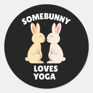 Somebunny Loves Yoga Cute Easter Bunny Yogi Yoga L Classic Round Sticker