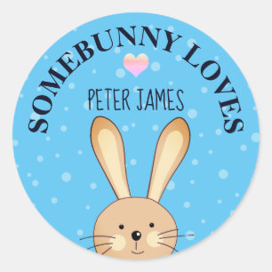 Somebunny Loves You Blue Bunny Round Sticker