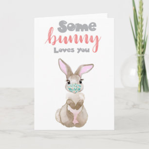 Somebunny Loves You Bunny  Quarantine Face Mask Card