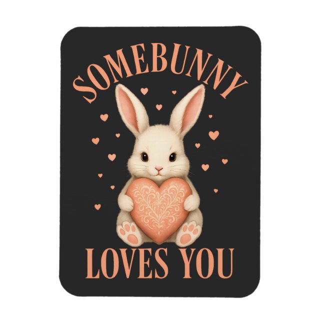 Somebunny Loves You Cute Bunny on Dark Charcoal Magnet (Vertical)