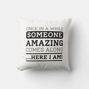 Someone Amazing Cushion