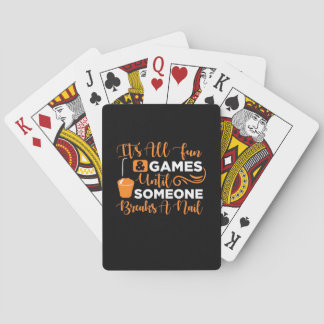 Someone Breaks A Nail Playing Cards