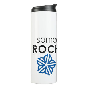 Someone from Rochester (NY) Loves Me Thermal Tumbler