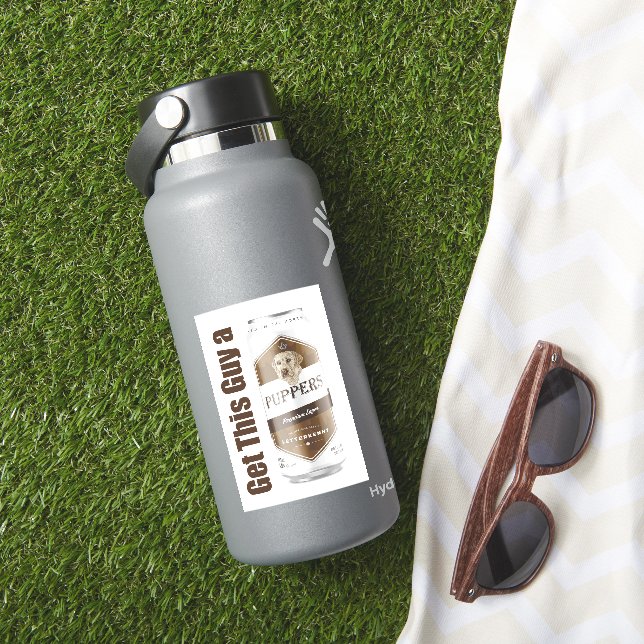 Someone Get This Guy A Puppers - Letterkenny (HydroFlask Insitu)