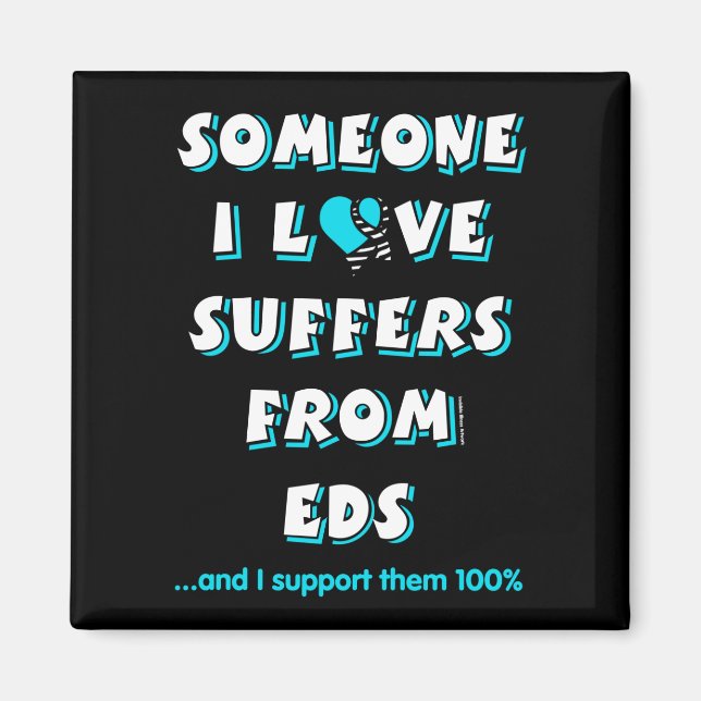 Someone I Love...EDS Magnet (Front)