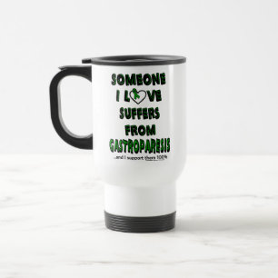 Someone I Love...Gastroparesis Travel Mug