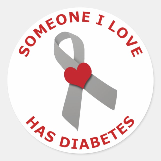 Someone I Love Has Diabetes Classic Round Sticker (Front)