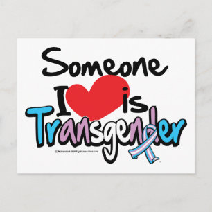 Someone I Love is Transgender Postcard