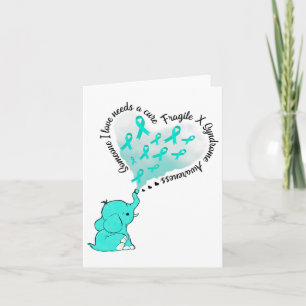 Someone I Love Needs A Cure Fragile X Syndrome Awa Card