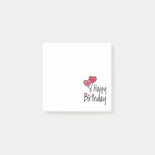 Someone I love was born today - Happy Birthday Post-it Notes (Front)