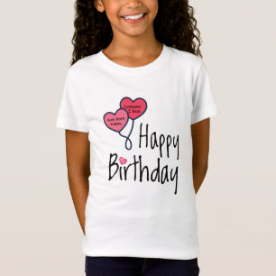 Someone I love was born today - Happy Birthday T-Shirt