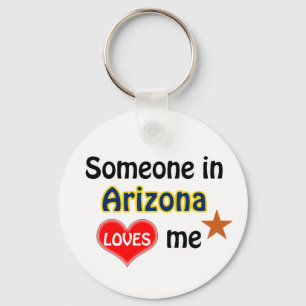 Someone in Arizona Loves me Key Ring