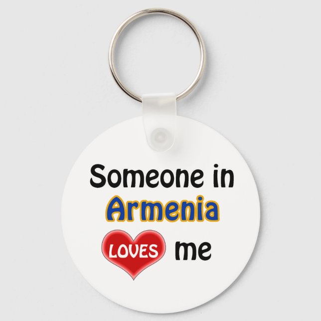 Someone in Armenia Loves me Key Ring (Front)