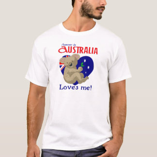 Someone in Australia Loves Me Koala T-Shirt