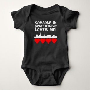 Someone In Brattleboro Vermont Loves Me Baby Bodysuit