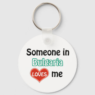 Someone in Bulgaria Loves me Key Ring