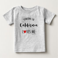 Someone In California Loves Me Map Baby T shirt