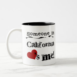 Someone In California Loves Me Two-Tone Coffee Mug