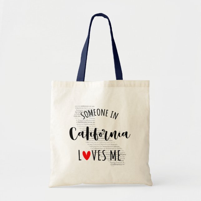 Someone In California Loves Me Your Custom Name Tote Bag (Front)