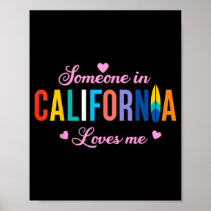 Someone in California Loves Surfboard Souvenir Poster