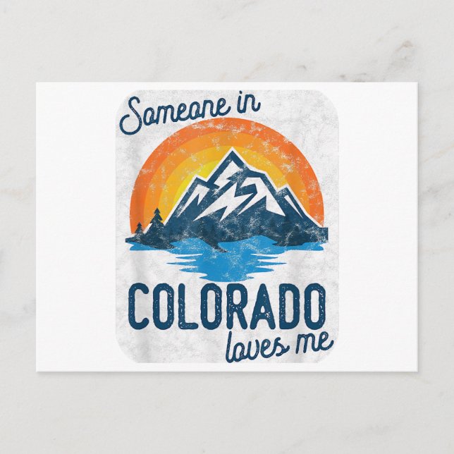 Someone In Colorado Loves Me  Postcard (Front)