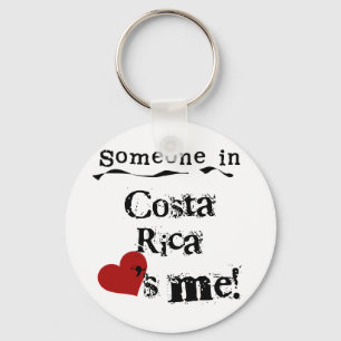 Someone In Costa Rica Loves Me Key Ring