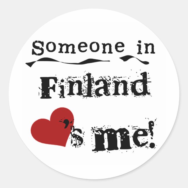 Someone In Finland Loves Me Classic Round Sticker (Front)
