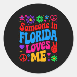 Someone In Florida Loves Me Boho Floral Peaceful C Classic Round Sticker