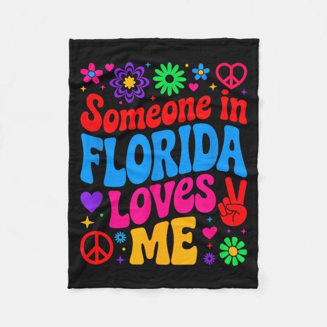 Someone In Florida Loves Me Boho Floral Peaceful C Fleece Blanket (Front)